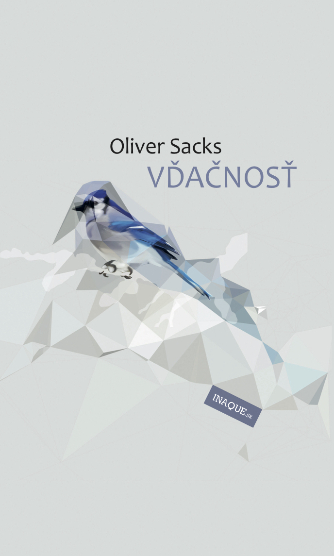 Oliver Sacks: Vďačnosť