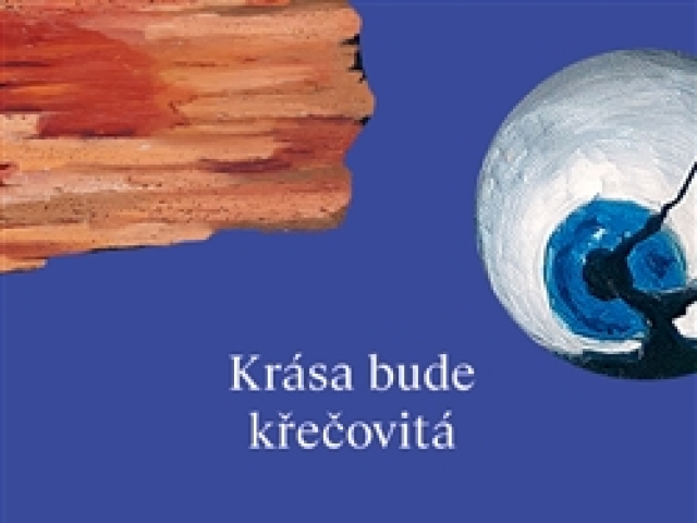 Kolektív autorov: Krása bude křečovitá