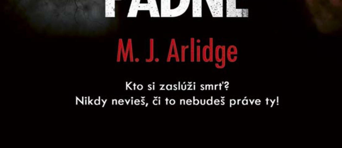 M. J. Arlidge - Na koho to slovo padne