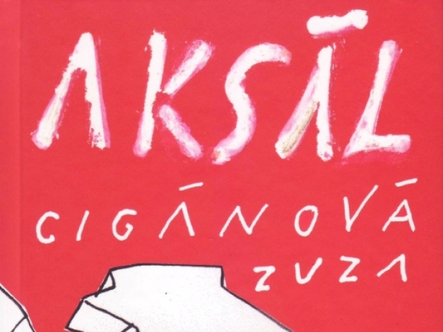 Zuza Cigánová: Aksál