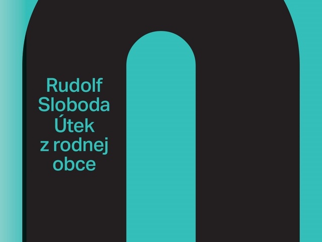 Rudolf Sloboda: Útek z rodnej obce