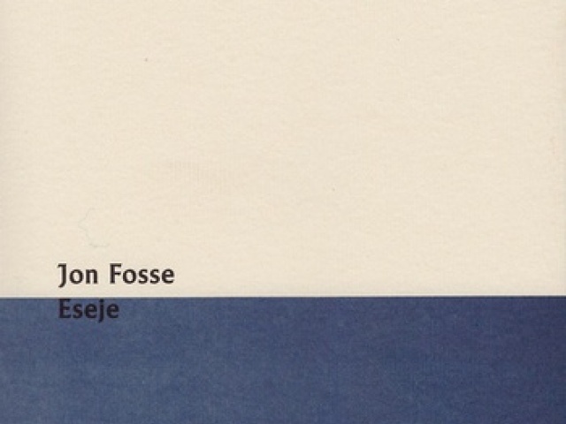 Jon Fosse: Eseje