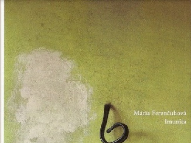 Mária Ferenčuhová: Imunita
