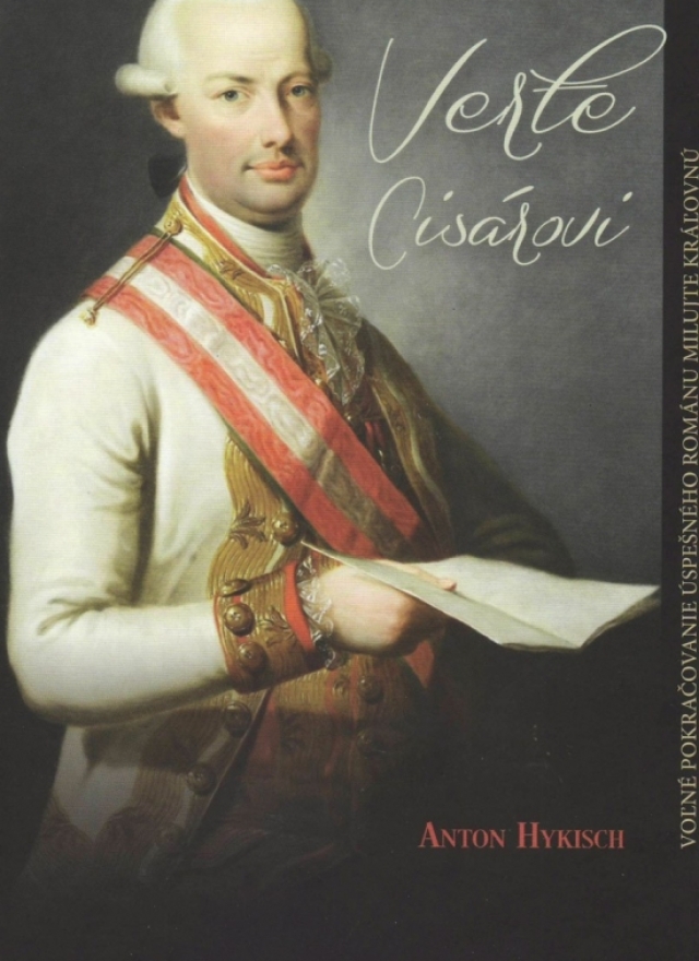 Anton Hykisch Verte cisárovi