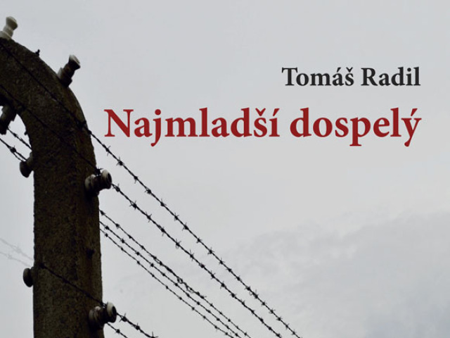 Tomáš Radil: Najmladší dospelý