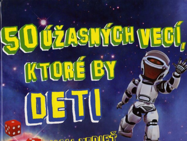 Anne Rooneyová - 50 úžasných vecí, ktoré by deti mali vedieť o matematike