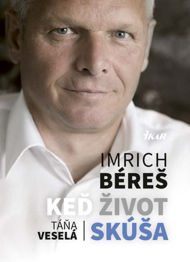 Táňa Veselá, Imrich Béreš, Keď život skúša
