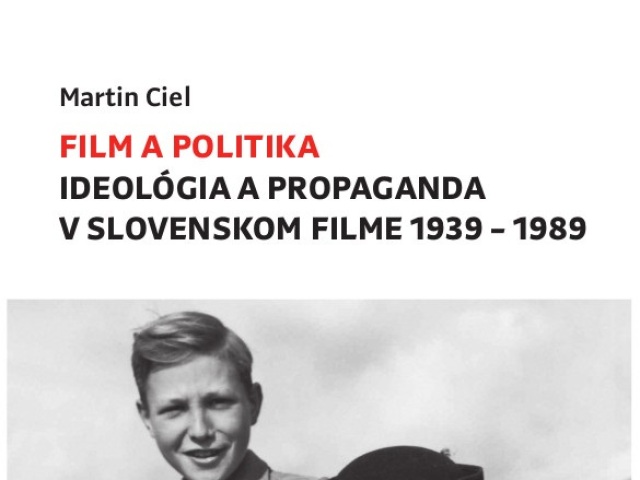 Martin Ciel: Film a politika