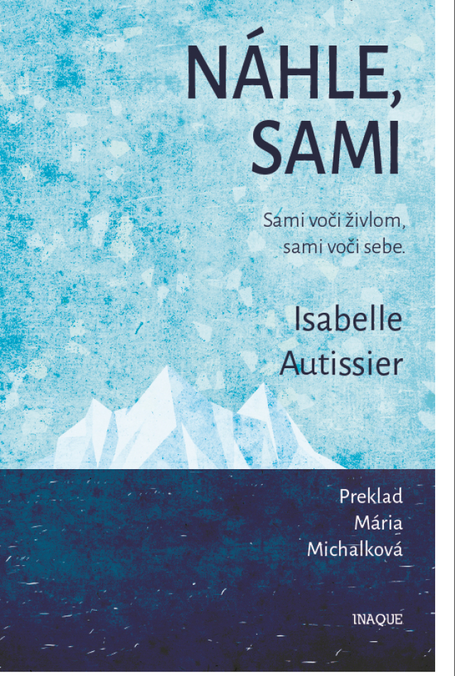 Isabelle Autissier Náhle, sami