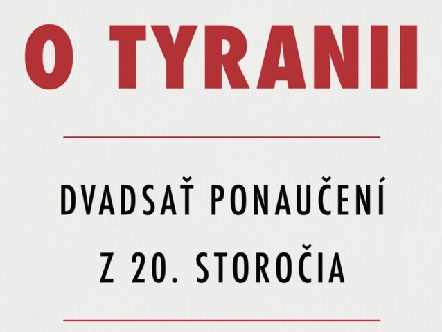 Timothy Snyder: O tyranii