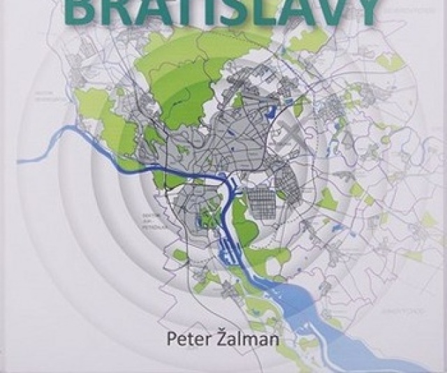 Peter Žalman Urbanistický atlas Bratislavy