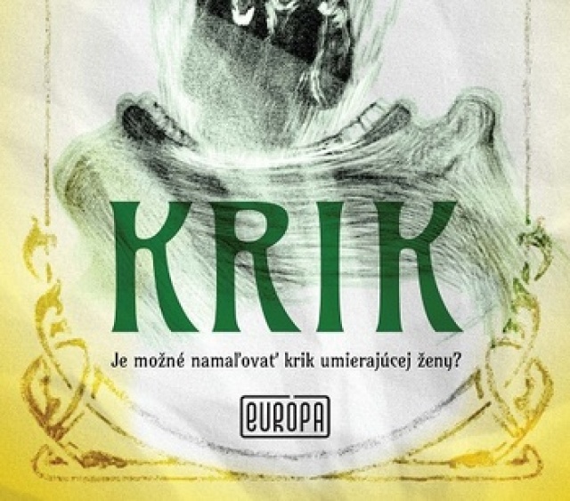 Stanisław Przybyszewski: Krik
