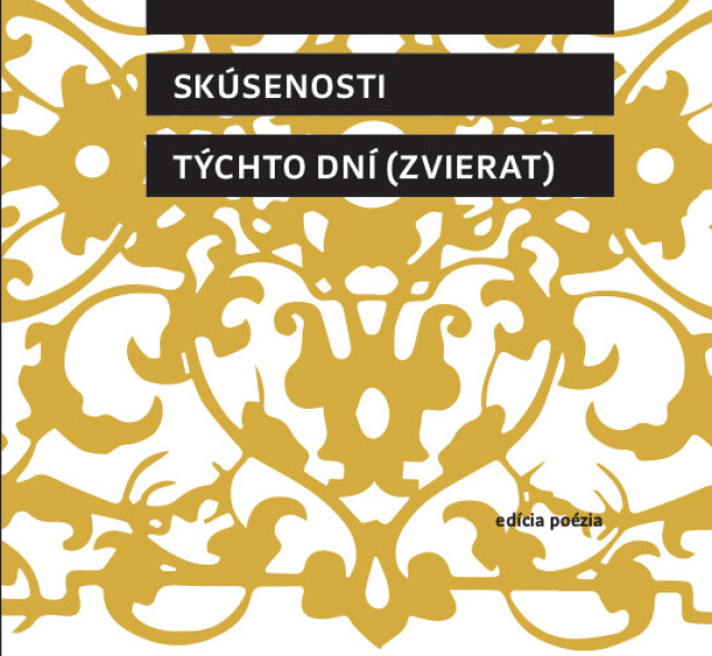 Peter Brezňan Skúsenosti týchto dní (zvierat)