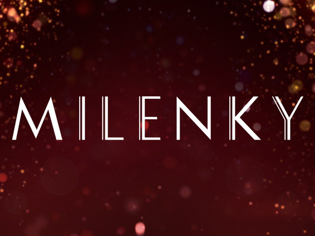 seriál Milenky, Milenky,