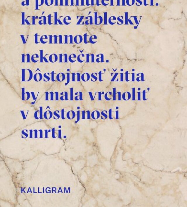 Ladislav Kováč O zmysle ľudského života