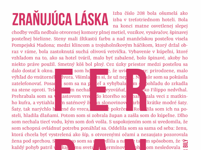 Elena Ferrante: Zraňujúca láska