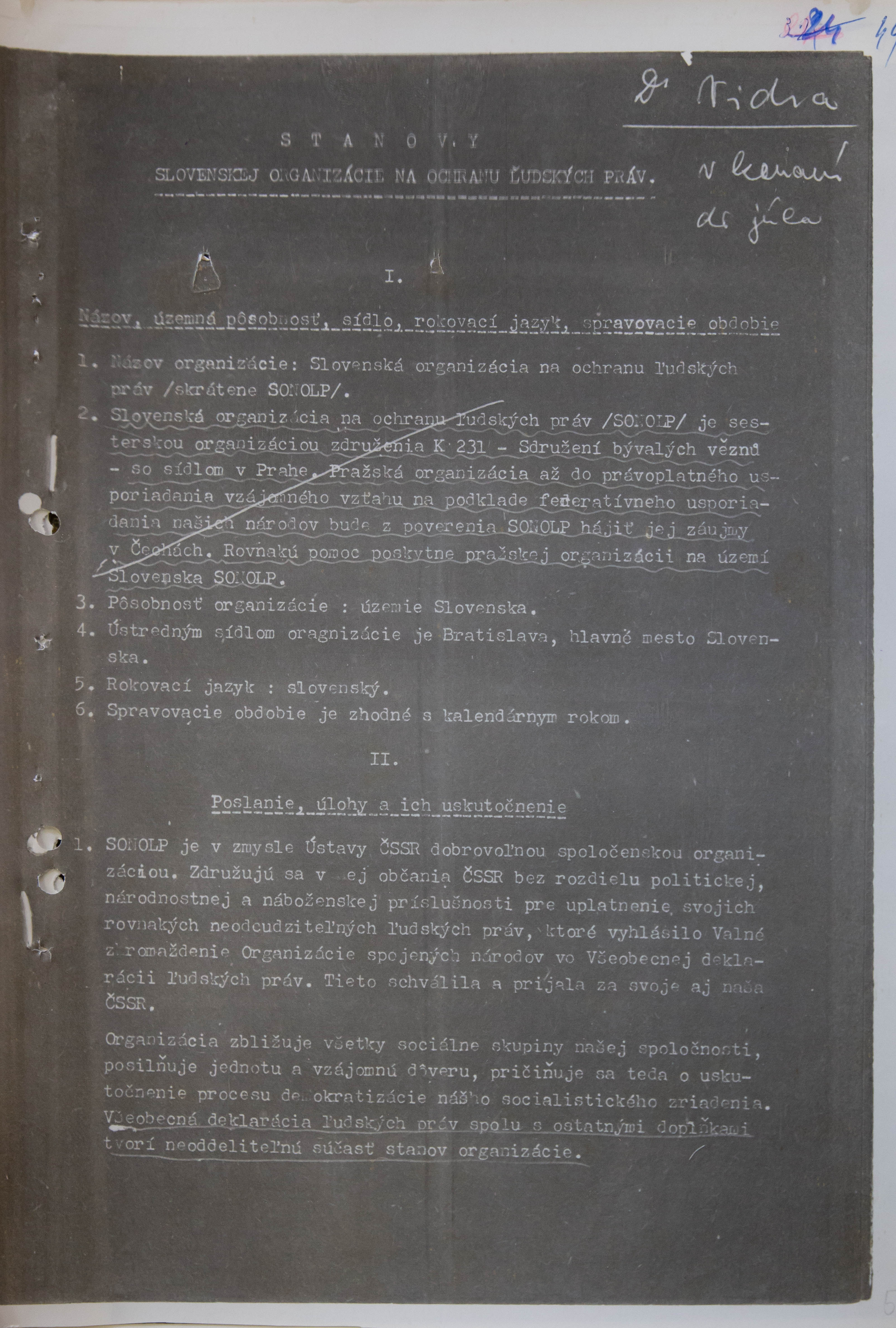 Zachovaná fotokópia so stanovami mala slúžiť ako dôkaz o trestnej činnosti jej členov, ktorých prenasledovali.