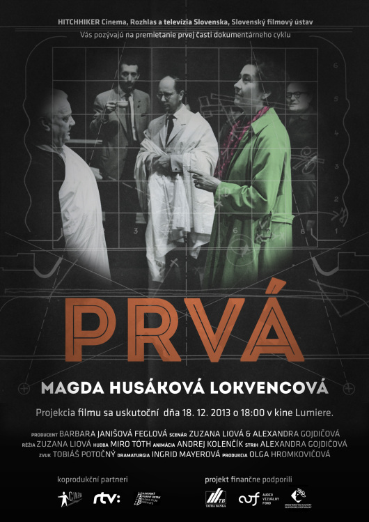 O Magde Husákovej-Lokvencovej vznikol aj film v cykle Prvá.