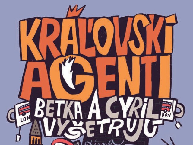 Diana Mašlejová: Kráľovskí agenti