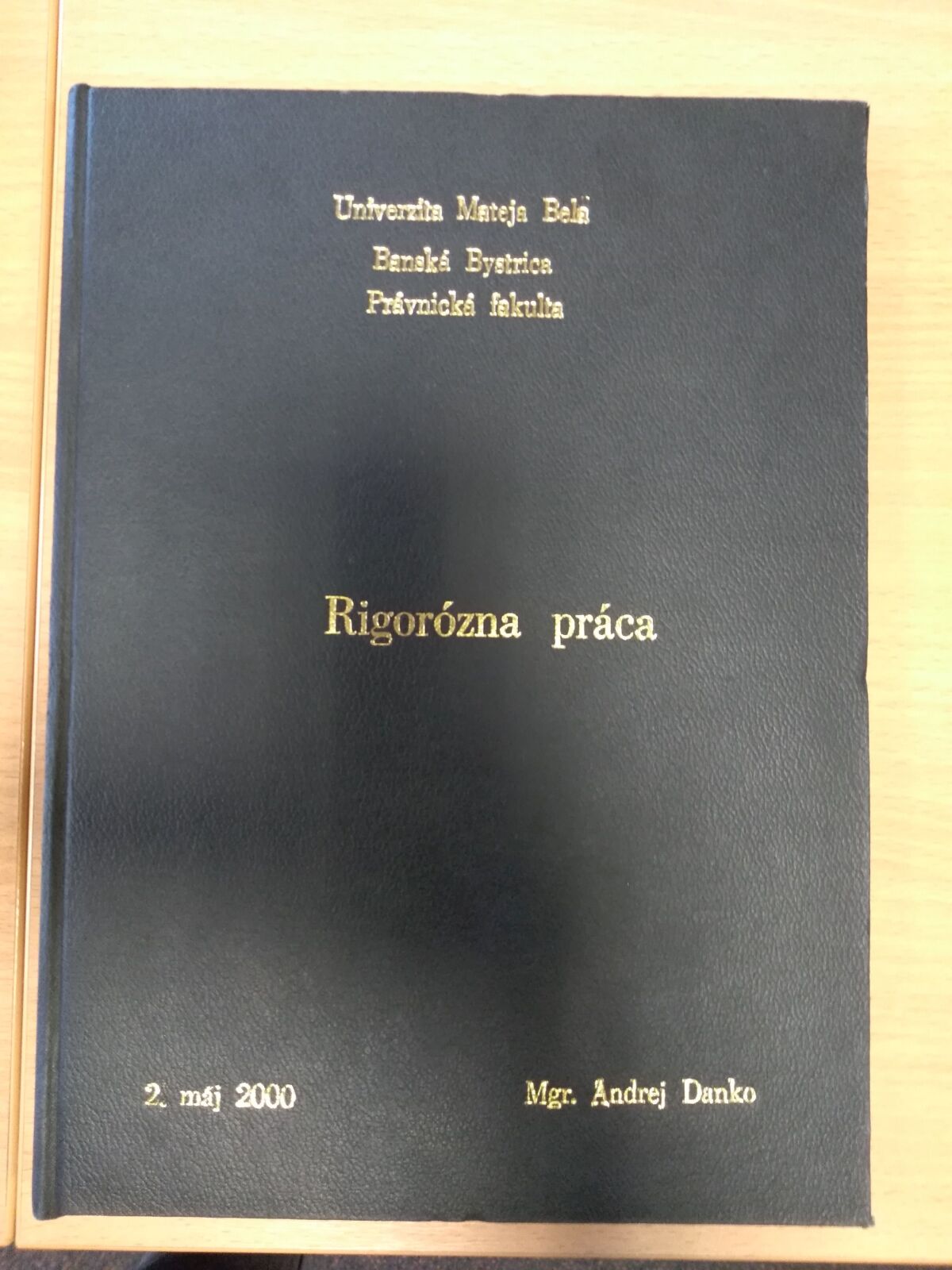 danko, práca