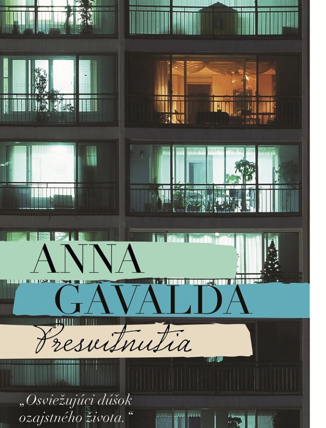 Anna Gavalda Presvitnutia