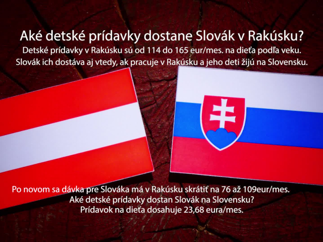 Rakúske vs. slovenské dávky