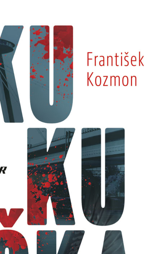 František Kozmon, Kukučka