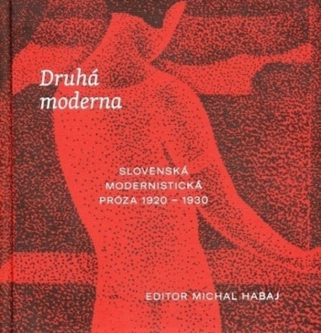 Michal Habaj Druhá moderna
