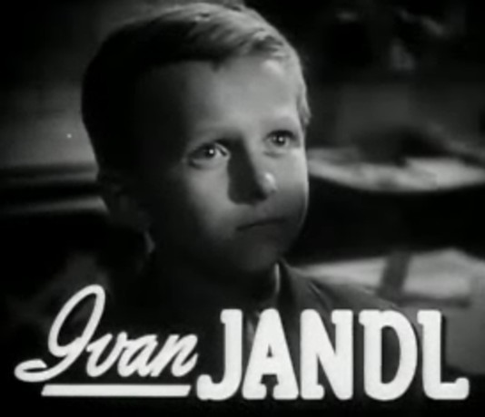Ivan Jandl (1937 - 1987) dostal Oscara ešte ako dieťa za úlohu vo švajčiarsko-americkom  filme.