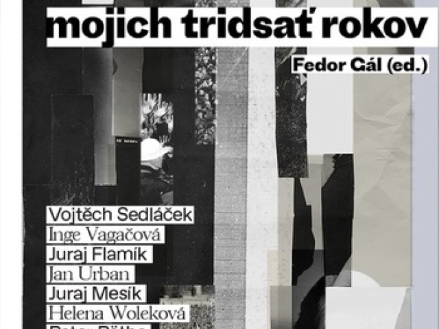 Fedor Gál (ed.): Mojich tridsať rokov