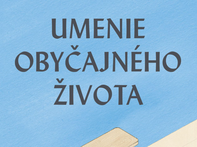 Umenie obyčajného života