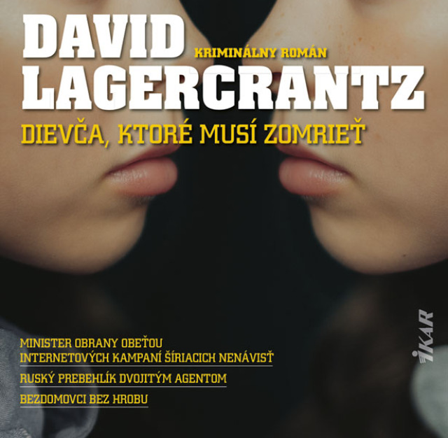 David Lagercrantz, Dievča, ktoré musí zomrieť