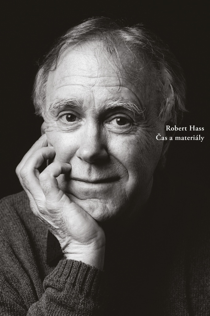 Robert Hass: Čas a materiály