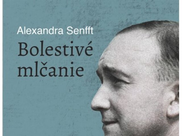Alexandra Senfft: Bolestivé mlčanie