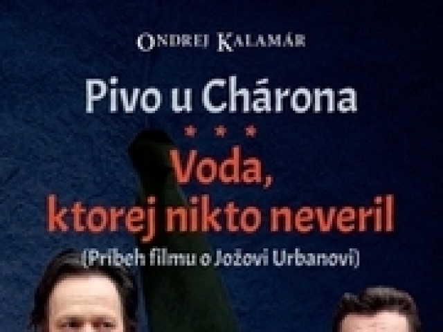 Ondrej Kalamár: Pivo u Chárona - Voda, ktorej nikto neveril