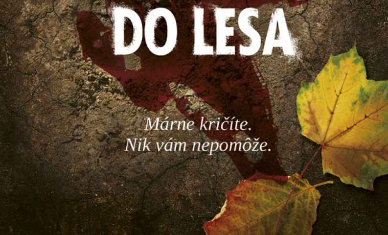 M.J. Arlidge, Kto sa bojí, nech nejde do lesa