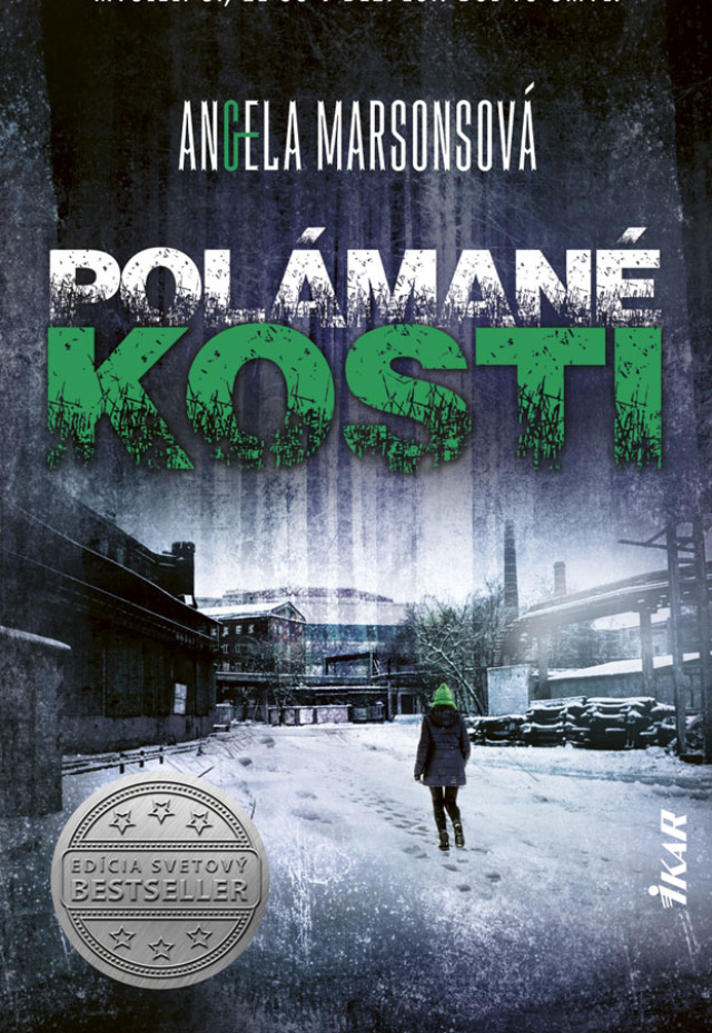 Angela Marsonsová, Polámané kosti