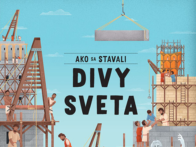Ako sa stavali divy sveta
