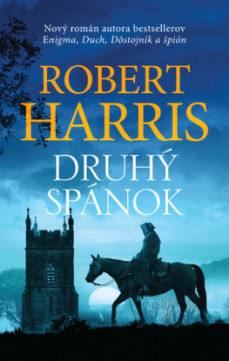 Robert Harris: Druhý spánok