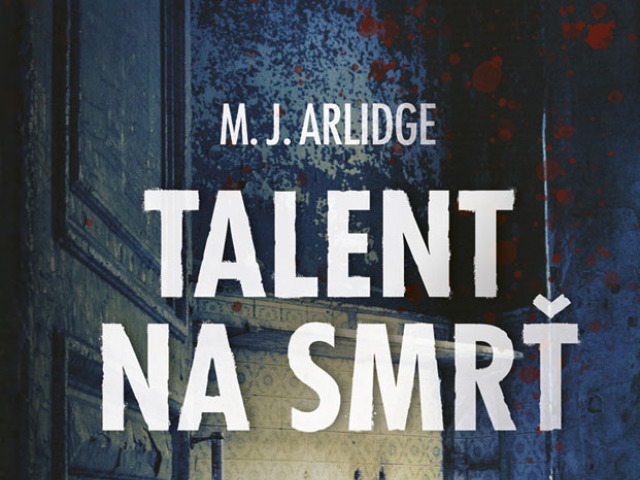 M.J. Arlidge, Talent na smrť