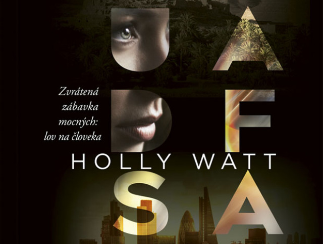 Holly Watt - Ľudské safari