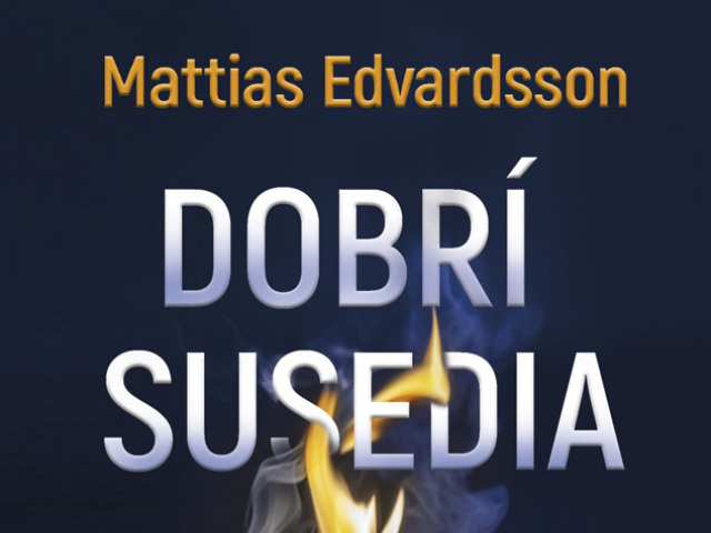 Mattias Edvardsson - Dobrí susedia