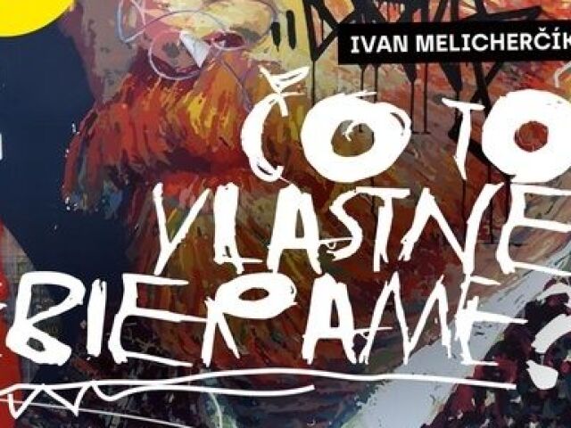 kniha Co to vlastne zbierame