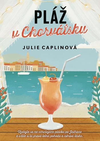 Julie Caplinová: Pláž v Chorvátsku