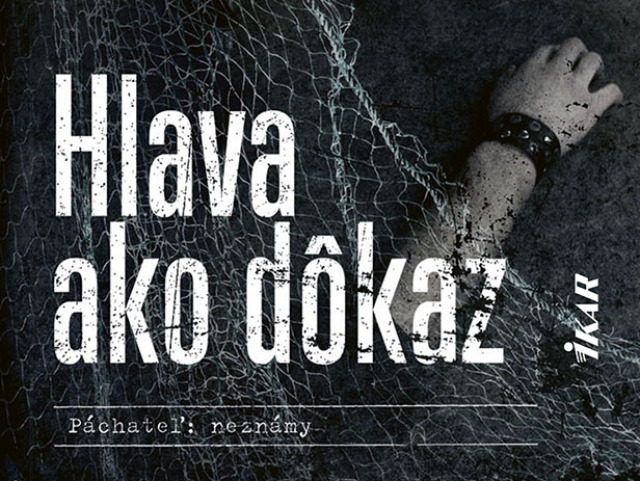 Peter Šloser,  Hlava ako dôkaz