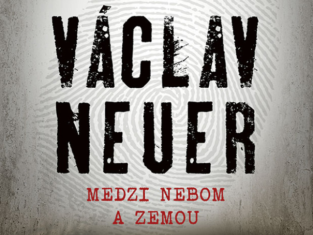 Václav Neuer, Medzi nebom a zemou