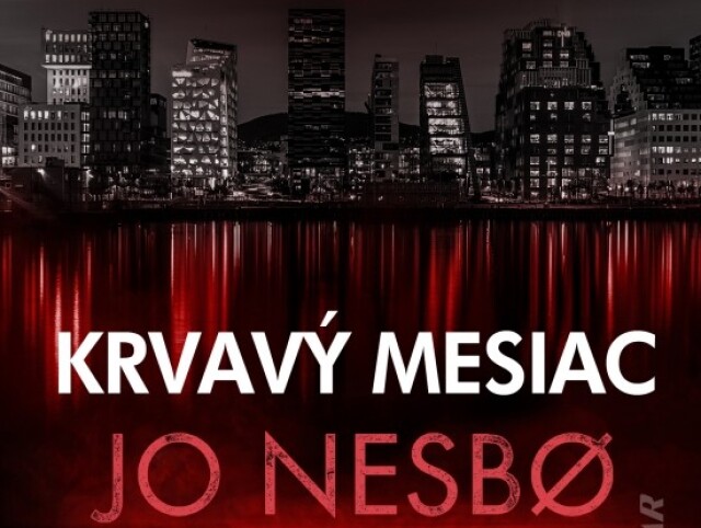 Jo Nesbo - Krvavý mesiac