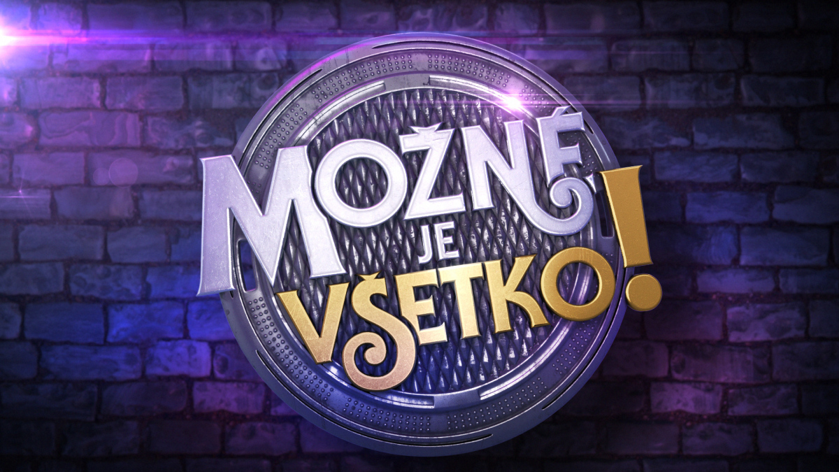 možné je všetko,