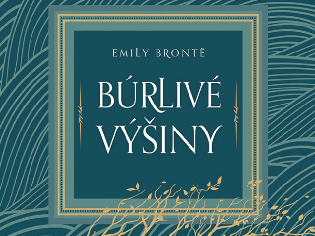 Emily Brontëová, Búrlivé výšiny