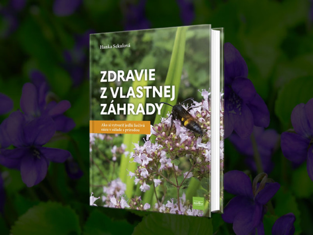 Hanka Sekulová - Zdravie z vlastnej záhrady